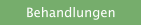 Behandlungen